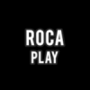 Roca PLay
