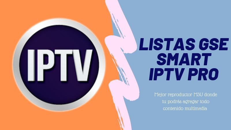 Listas Smart IPTV actualizadas 2022 》 Agregar m3u