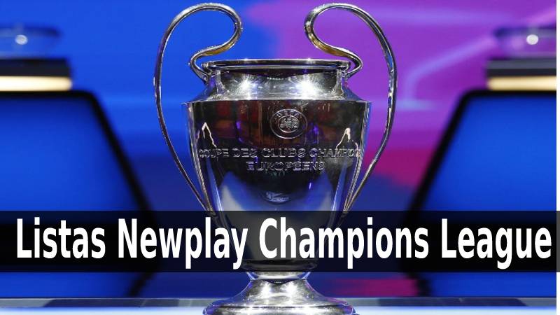Listas Newplay Champions League